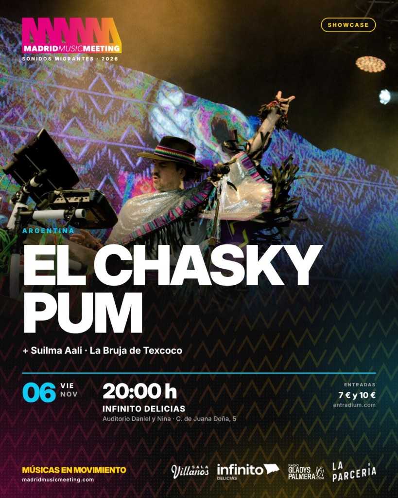 Cartel de El Chasky Pum en Madrid Music Meeting 2026