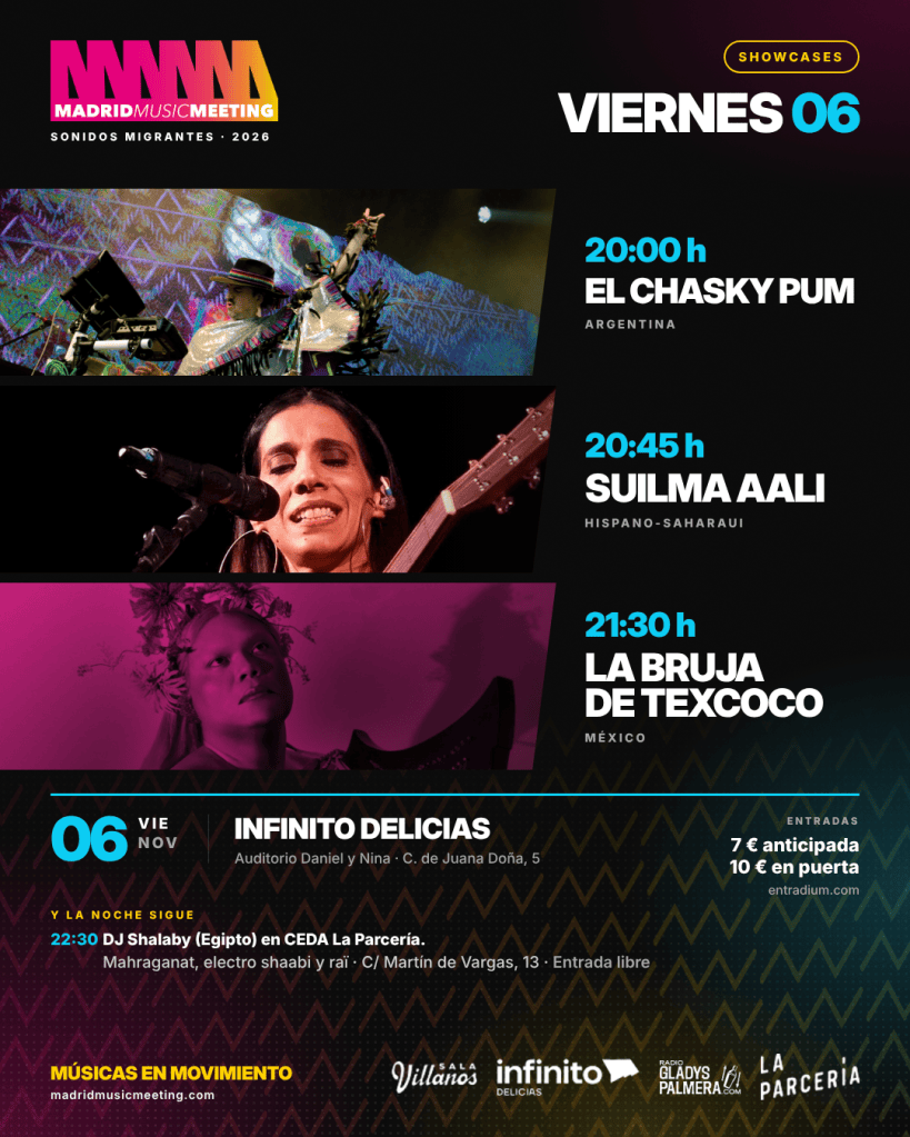 Cartel del viernes 6 de noviembre con El Chasky Pum, Suilma Aali y La Bruja de Texcoco